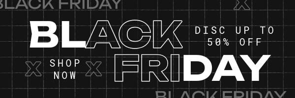 BLACK FRIDAY SALE